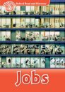 Oxford Read and Discover: Level 2: Jobs