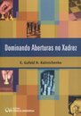 Dominando Aberturas No Xadrez