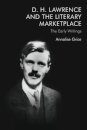 D. H. Lawrence and the Literary Marketplace