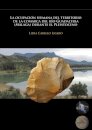La ocupacion humana del territorio de la comarca del rio Guadalteba (Malaga) durante el Pleistoceno