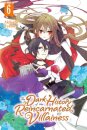 The Dark History of the Reincarnated Villainess, Vol. 6