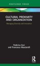 Cultural Proximity and Organization