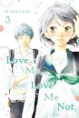 Love Me, Love Me Not, Vol. 3