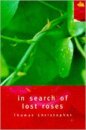In Search of Lost Roses