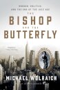 The Bishop and the Butterfly