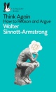 Think Again: How To Reason And Argue