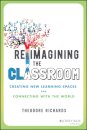 Reimagining the Classroom