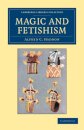 Magic and Fetishism