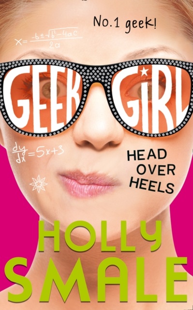 Geek Girl (5) — Head Over Heels
