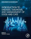 Introduction to Diseases, Diagnosis, and Management of Dogs and Cats