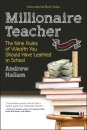 Millionaire Teacher : The Nine Rules of Wealth You Should Have Learned in School