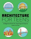 Architecture for Teens