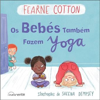 Os Bebés Também Fazem Yoga