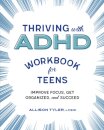 Thriving with ADHD Workbook for Teens
