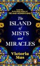 The Island Of Mists And Miracles