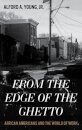 From the Edge of the Ghetto