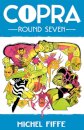 Copra, Round 7
