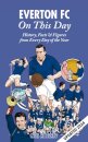 Everton FC On This Day