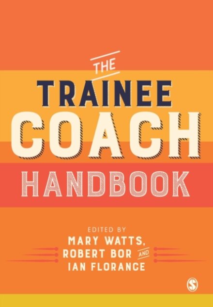The Trainee Coach Handbook