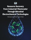 Resource Recovery from Industrial Wastewater through Microbial Electrochemical Technologies