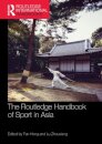 The Routledge Handbook of Sport in Asia