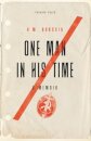 One Man in his Time
