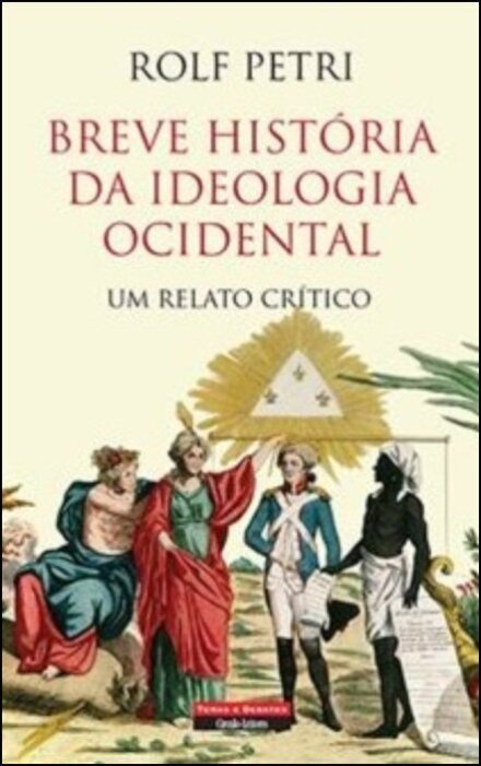 Breve História Da Ideologia Ocidental
