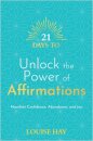 21 Days to Unlock the Power of Affirmations