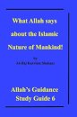 What Allah says about the Islamic Nature of Mankind!