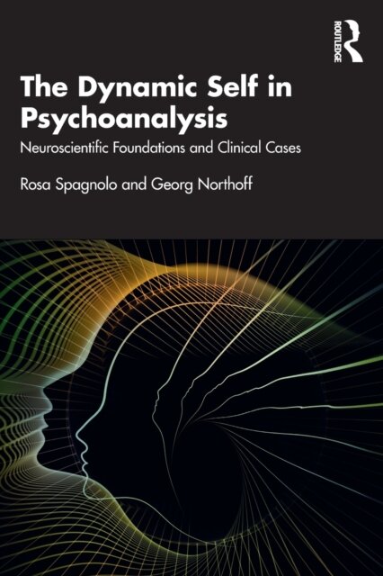 The Dynamic Self in Psychoanalysis