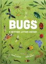 Bugs: A Skittery, Jittery History