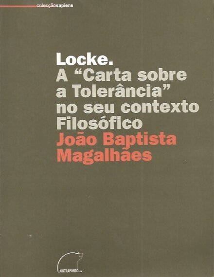 Locke. A « Carta sobre a Tolerância » no seu Contexto Filosófico