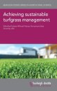 Achieving Sustainable Turfgrass Management