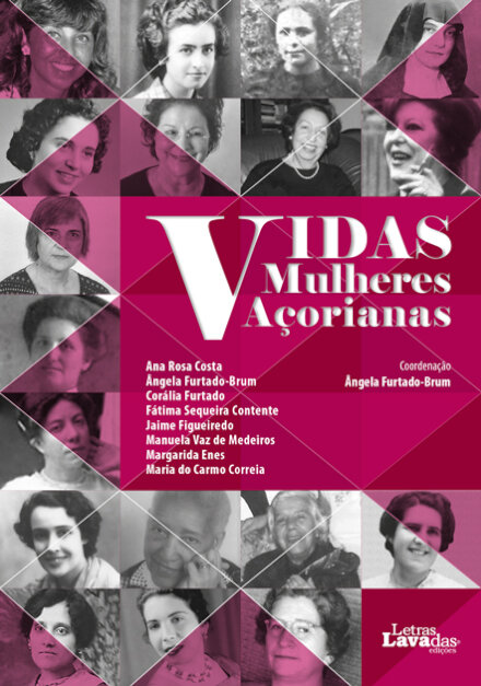 Vidas - Mulheres Açorianas