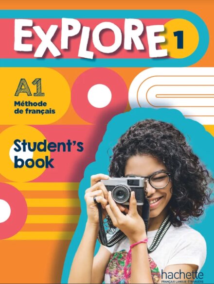 Explore 1 version anglophone Student's book