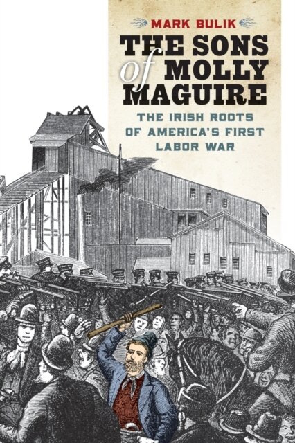 The Sons of Molly Maguire