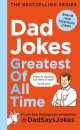 Dad Jokes: Greatest of All Time