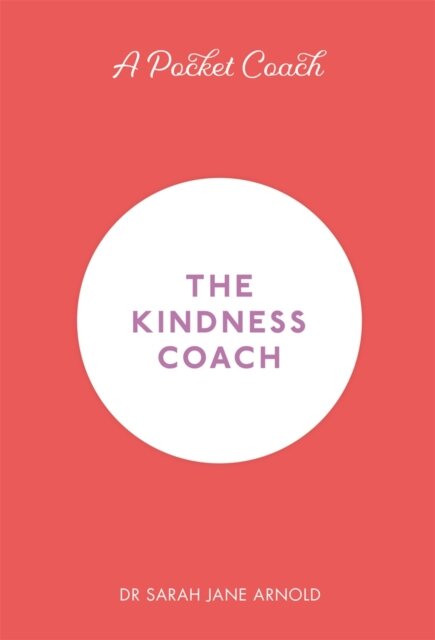 A Pocket Coach: The Kindness Coach