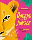 Queens of the Jungle