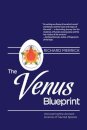 The Venus Blueprint
