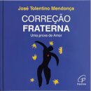 Correção Fraterna - Uma prova de amor