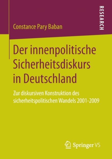 Der innenpolitische Sicherheitsdiskurs in Deutschland