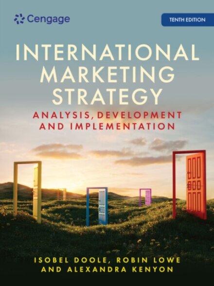 International Marketing Strategy: Analysis, Development and Implementation