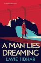 A Man Lies Dreaming