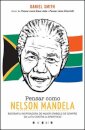 Pensar como Nelson Mandela