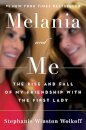 Melania and Me