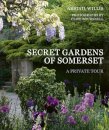 Secret Gardens of Somerset