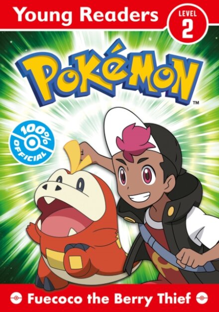 Pokemon Young Readers Level 2: Fuecoco the Berry Thief