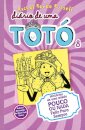 Diário de uma Totó 8