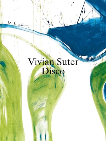 Vivian Suter: Disco